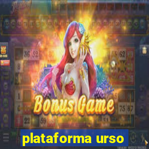 plataforma urso